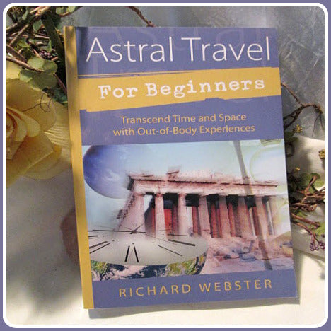 Astral Travel for Beginners