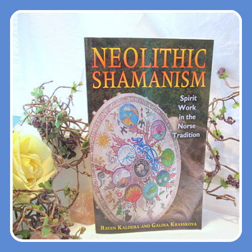 Neolithic Shamanism Norse Tradition